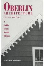 Oberlin Architecture, College and Town af Geoffrey Blodgett