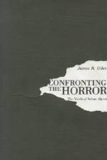Confronting the Horror af James R. Giles