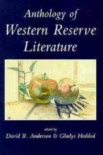 Anthology of Western Reserve Literature