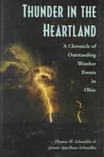 Thunder in the Heartland af Thomas W Schmidlin