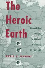 The Heroic Earth af The Kent State University Press