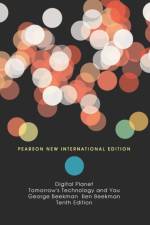 Digital Planet: Tomorrow's Technology and You af George Beekman
