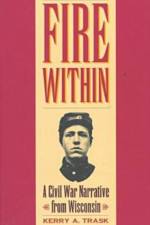 Fire within af Kerry A. Trask