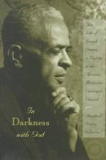 In Darkness with God af Annetta L. Gomez-Jefferson
