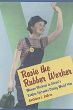 Rosie the Rubber Worker af Kathleen L. Endres