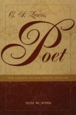 C.S. Lewis, Poet af Don W. King