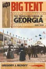 The Big Tent af Gregory J. Renoff
