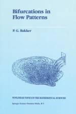 Bifurcations in Flow Patterns af P.G. Bakker