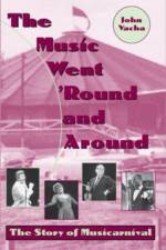 The Music Went 'Round and Around af John E Vacha
