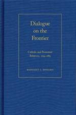 Dialogue on the Frontier af Margaret C. DePalma