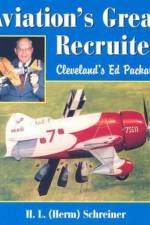 Aviation's Great Recruiter af Herman L. Schreiner