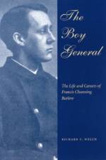 The Boy General af Richard F Welch