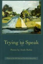 Trying to Speak af Anele Rubin