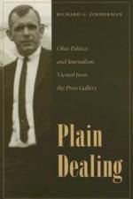 Plain Dealing af Richard G. Zimmerman