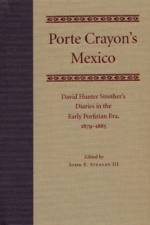 Porte Crayon's Mexico