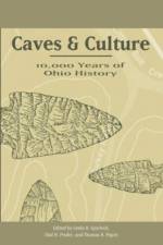 Caves and Culture af The Kent State University Press
