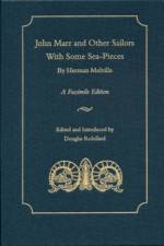 John Marr and Other Sailors, with Some Sea-pieces af Herman Melville