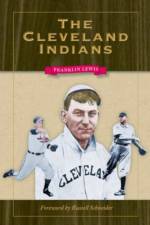 The Cleveland Indians af Franklin Lewis