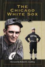 The Chicago White Sox af Warren Brown