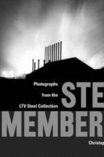 Steel Remembered af Christopher J. Dawson