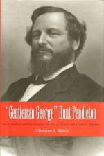 Gentleman George Hunt Pendleton