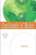 Constituents of Matter af Anna Leahy