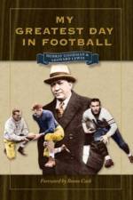 My Greatest Day in Football af Murray Goodman