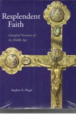 Resplendent Faith af Stephen N. Fliegel