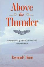 Above the Thunder af Raymond C. Kerns