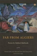 Far from Algiers af Djelloul Marbrook
