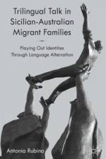 Trilingual Talk in Sicilian-Australian Migrant Families af A. Rubino
