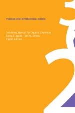 Solutions Manual for Organic Chemistry: Pearson New International Edition af Leroy Wade