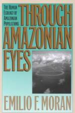 Through Amazonian Eyes af Emilio F. Moran