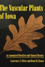 The Vascular Plants of Iowa af Lawrence J. Eilers
