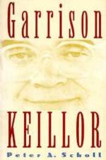Garrison Keillor af Peter A. Scholl
