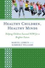 Healthy Children, Healthy Minds