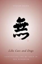 Like Cats and Dogs af Steven (Professor of Religious Studies and History Director of Asian Studies Heine