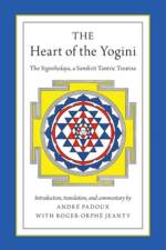 The Heart of the Yogini af Roger-Orphe (Practitioner of Kashmir Shaivism and Sri Vidya Jeanty
