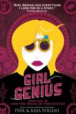 Girl Genius - Agatha H. and the Voice of the Castle af Phil Foglio