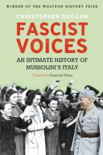 Fascist Voices af Christopher Duggan