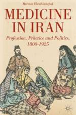 Medicine in Iran af H. Ebrahimnejad