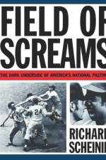 Field of Screams af Richard Scheinin