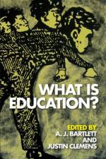 What is Education? af A. J. Bartlett