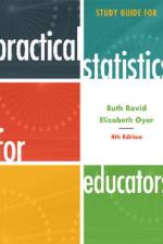 Study Guide for Practical Statistics for Educators af Ruth Ravid