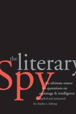 The Literary Spy af Charles E. Lathrop