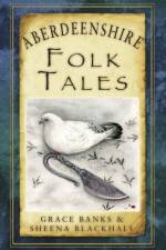 Aberdeenshire Folk Tales af Grace Banks