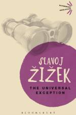 The Universal Exception af Slavoj (Birkbeck Institute for Humanities Zizek