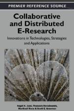 Collaborative and Distributed E-Research