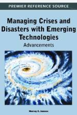 Managing Crises and Disasters with Emerging Technologies