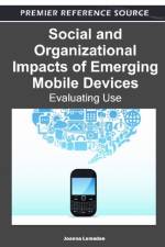 Social and Organizational Impacts of Emerging Mobile Devices